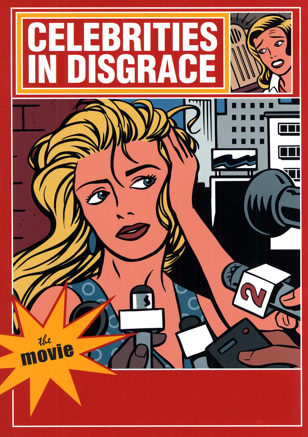 "Celebrities In Disgrace" movie poster (Courtesy Sierra Bravo Sierra Motion Pictures)