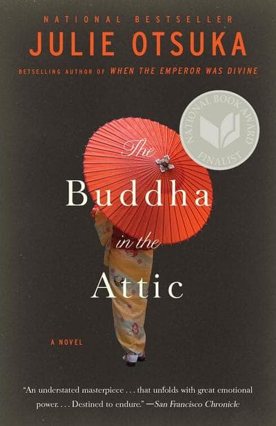 "The Buddha In The Attic" by Julie Otsuka (Photo Courtesy)