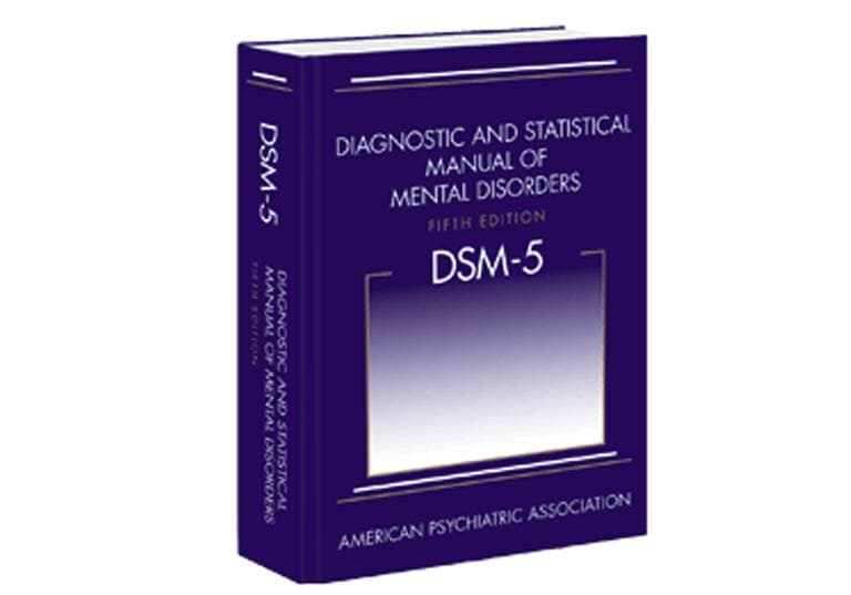 The Diagnostic and Statistical Manual of Mental Disorders