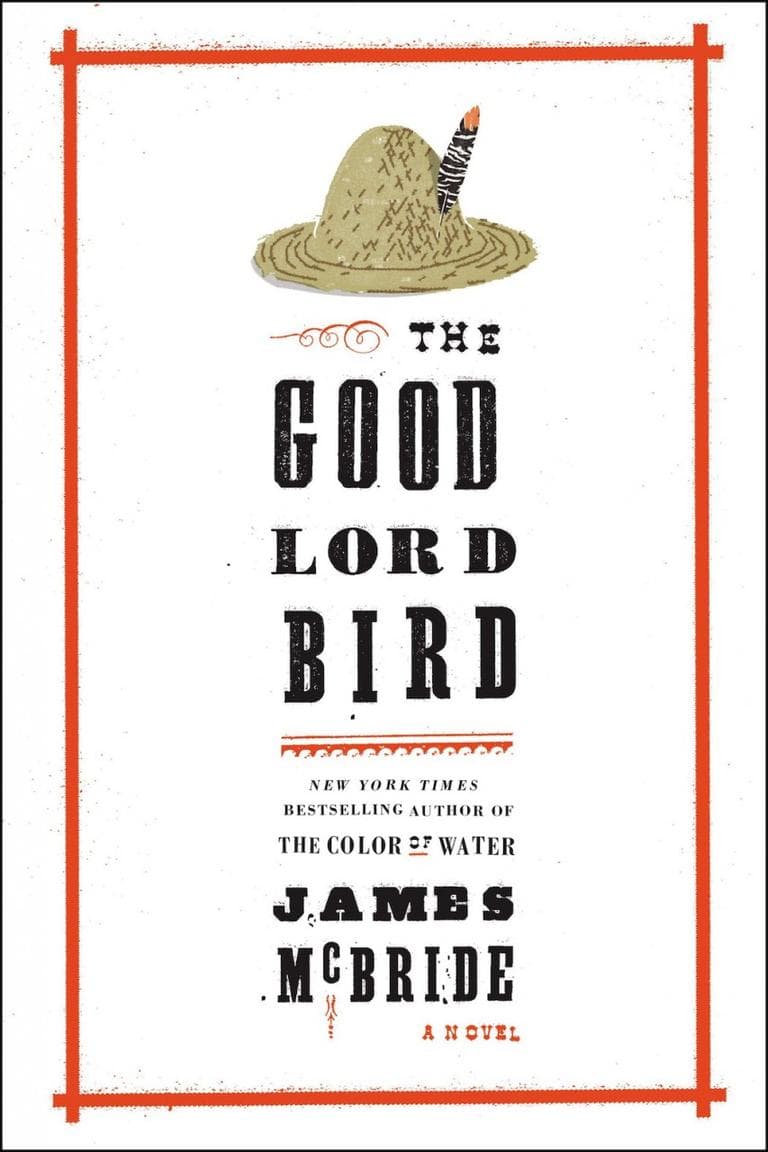 Cover of "The Good Lord Bird." (Courtesy, Riverhead Books)