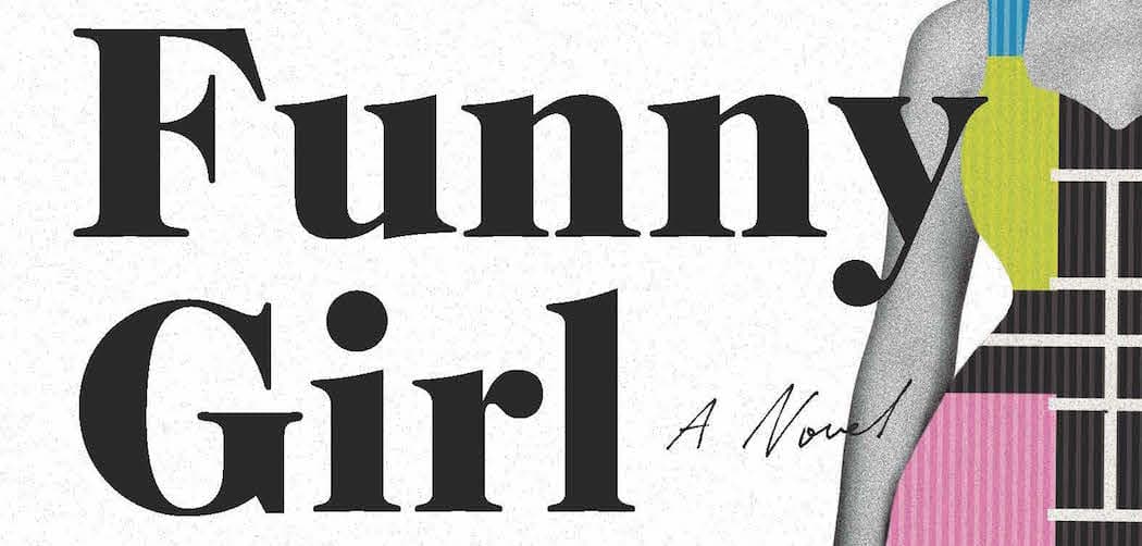 Funny Girl by Nick Hornby (Courtesy)
