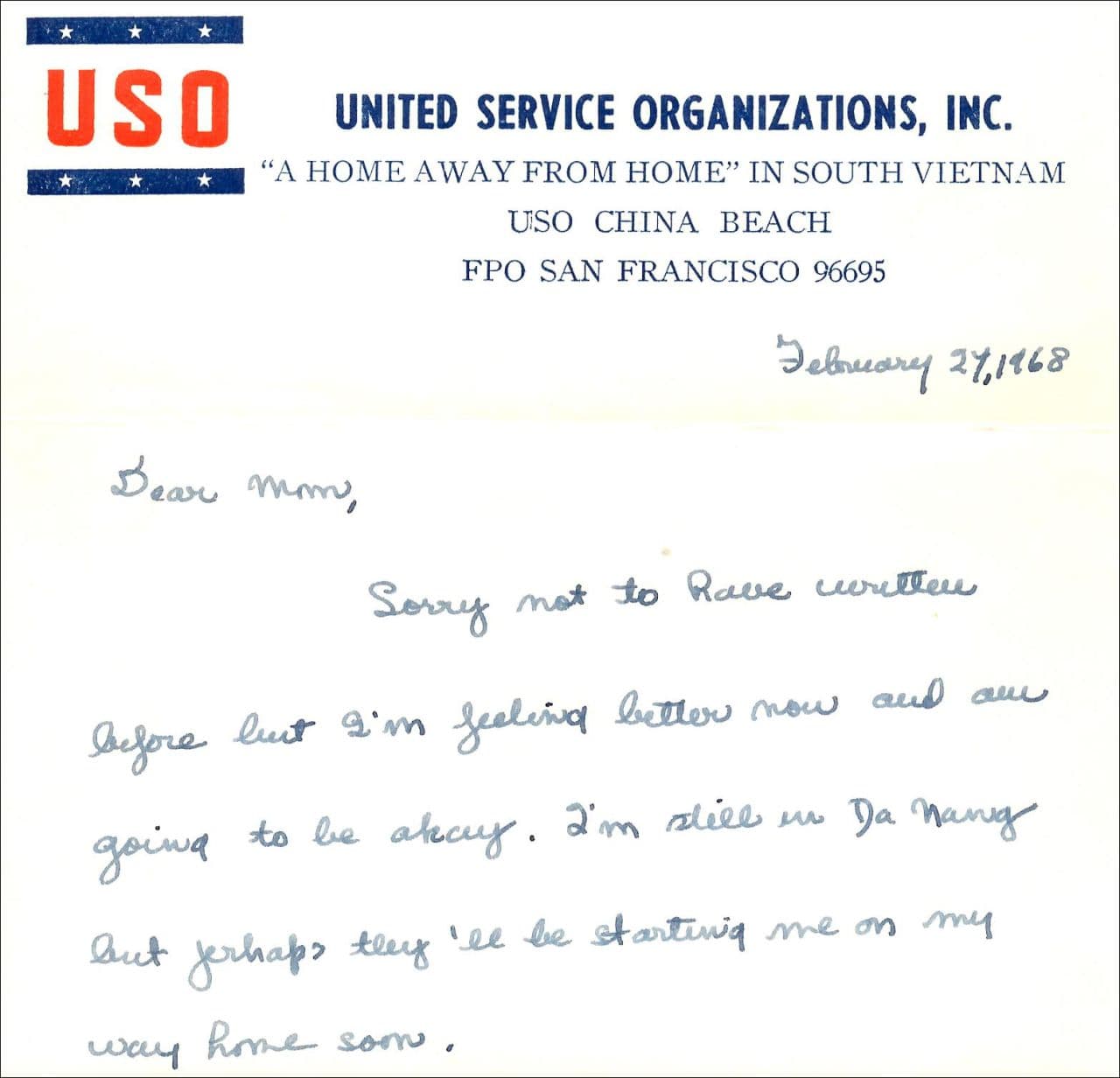 A letter John McCarthy dictated to a USO volunteer to send to his mother while he was in the Naval Field Hospital in Danang. The letter was written in February of 1968, about a week after he was injured and a month before he died. (Click to see the full letter) 