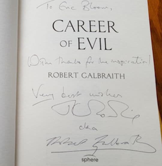 J.K. Rowling (as Galbraith) sent Eric Bloom a signed copy of the book. (Courtesy Eric Bloom)