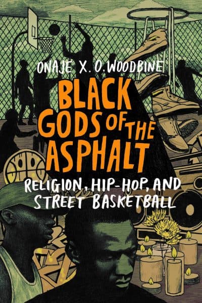 Black Gods of Asphalt by Onaje X. O. Woodbine.