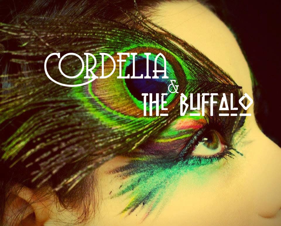 (Cordelia & The Buffalo)