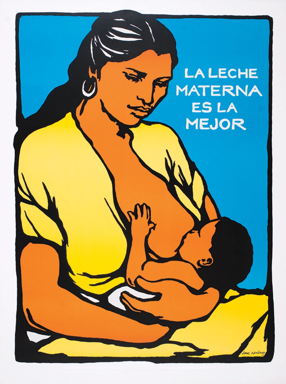 Jane Norling, “La Leche Materna es la Mejor (Breast Milk is the Best).” (Courtesy Massachusetts College of Art and Design)