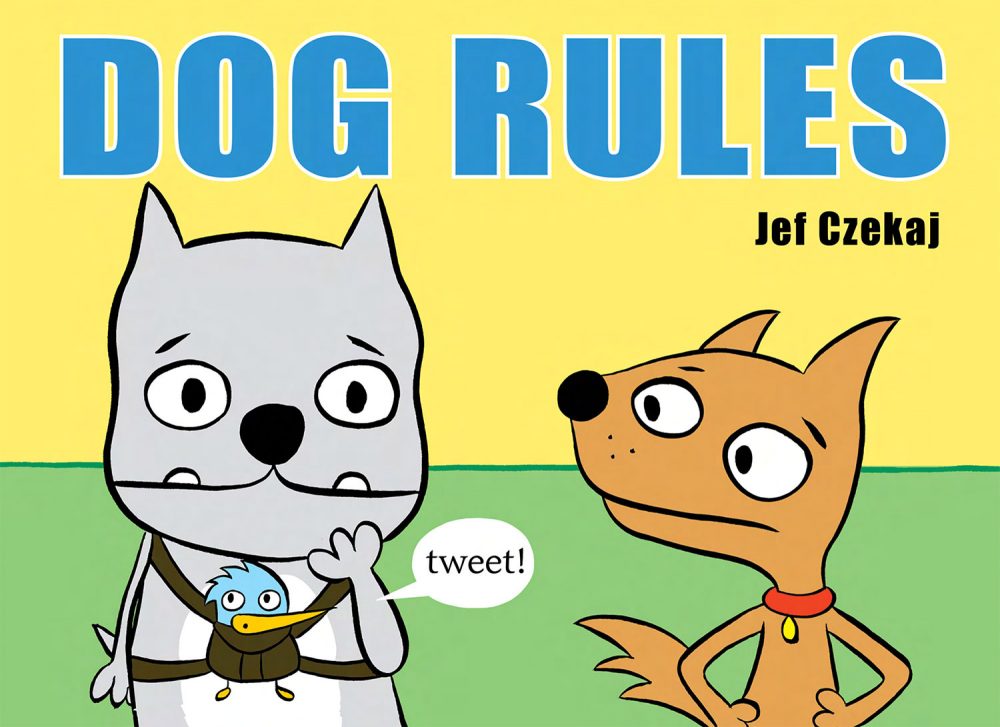 The cover of Jef Czekaj's &quot;Dog Rules.&quot; (Courtesy of Jef Czekaj)