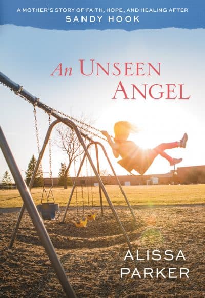 &quot;An Unseen Angel,&quot; by Alissa Parker. (Courtesy Shadow Mountain Publishing)