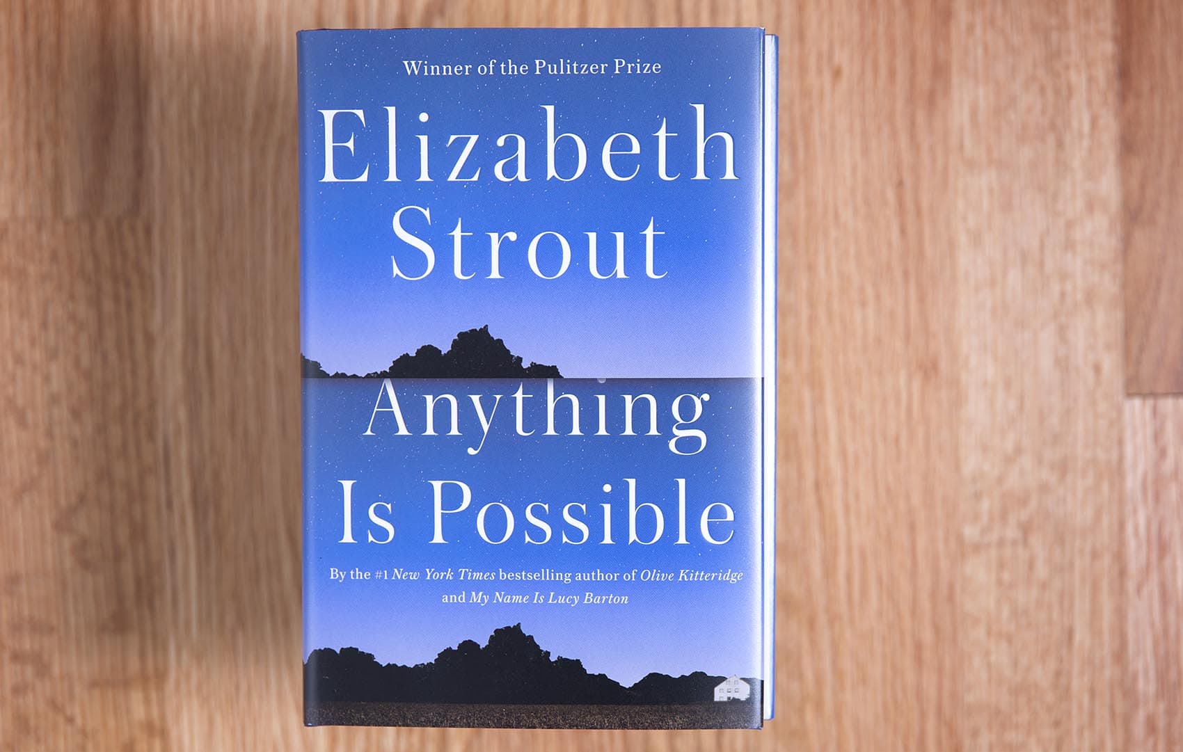 Elizabeth Strout's "Anything Is Possible." (Robin Lubbock/WBUR)
