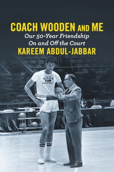 &quot;Coach Wooden and Me,&quot; by Kareem Abdul-Jabbar.