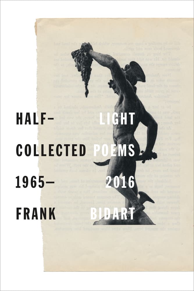 "Half-Light: Collected Poems 1965-2016." (Courtesy Farrar, Straus and Giroux)