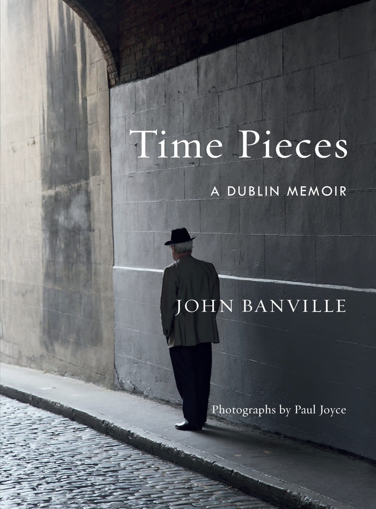 John Banville's "Time Pieces: A Dublin Memoir." (Courtesy of Paul Joyce/Knopf)