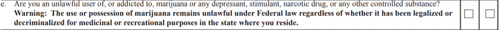 A question from the revised &quot;Firearms Transaction Record&quot; that must be completed by gun buyers and sellers. As of October 2016, it included new language related to marijuana use. (Form 4473/ATF)