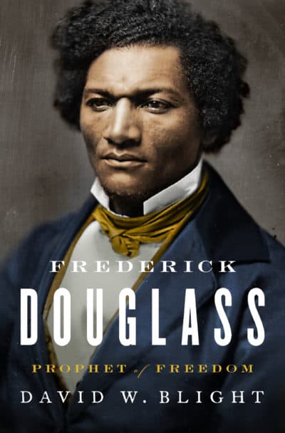 A new biography by David Blight sheds light on the lesser-known corners of Frederick Douglass' life. (Courtesy of Simon and Schuster)