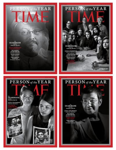 This combination photo provided by Time Magazine shows their four covers for the &quot;Person of the Year&quot; -- Jamal Khashoggi, top left, members of the Capital Gazette newspaper, of Annapolis, Md., top right, Wa Lone and Kyaw Soe Oo, bottom left, and Maria Ressa. (Time Magazine via AP)