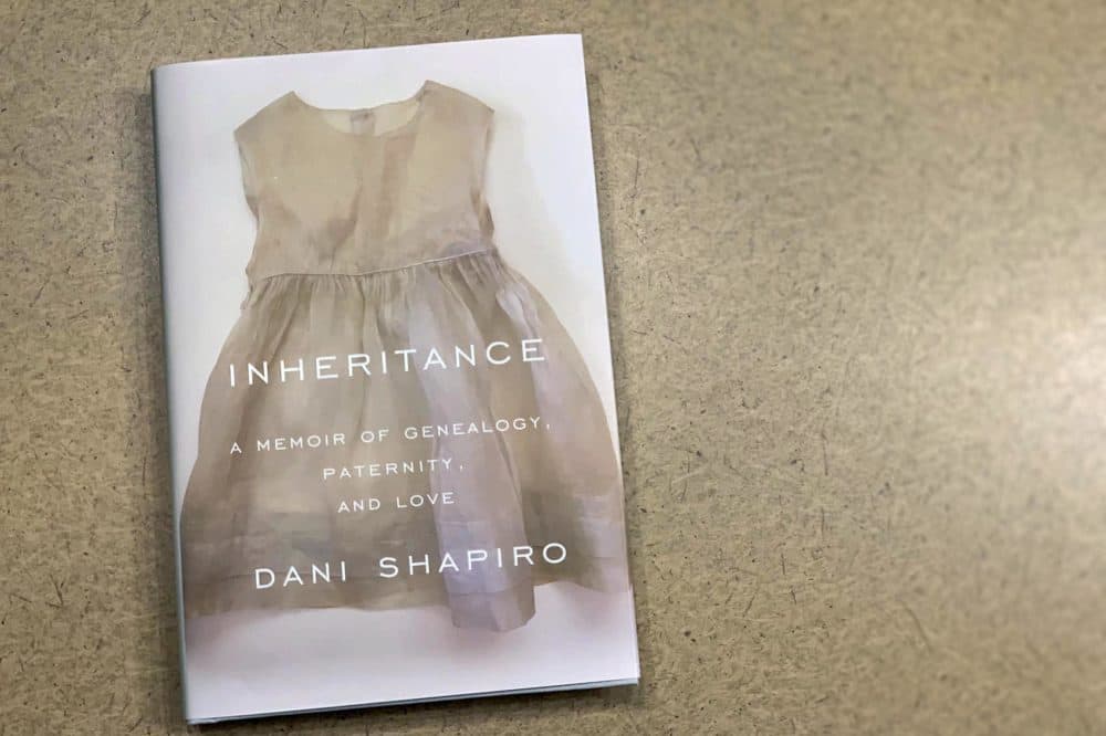 &quot;Inheritance,&quot; by Dani Shapiro. (Alex Schroeder/On Point)