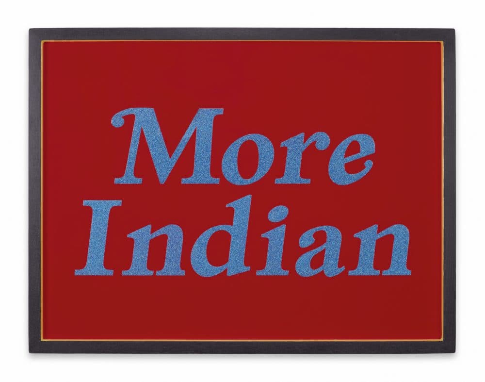 George Longfish, &quot;More Indian,&quot; 2013. (Courtesy) 