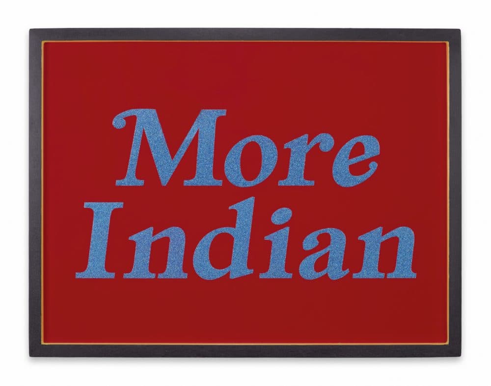 George Longfish, &quot;More Indian,&quot; 2013. (Courtesy)