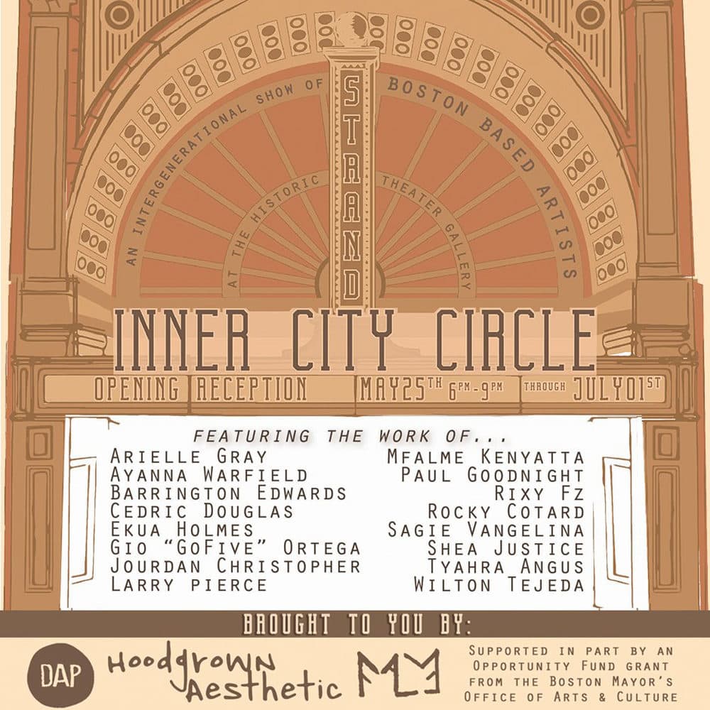 The poster for Inner City Circle's opening reception this Saturday. (Courtesy Dorchester Art Project)