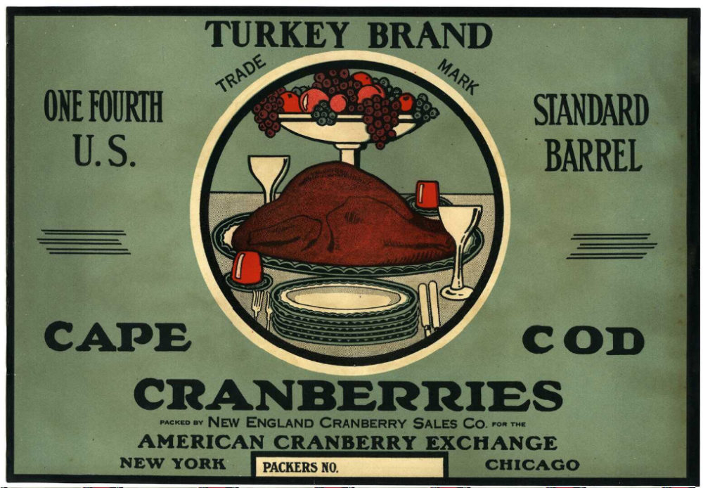 A cranberry crate label for Eatmor Cape Cod Cranberries Turkey Brand (ca. 1925) (Courtesy of Special Collections and University Archives, University of Massachusetts, Amherst Libraries)