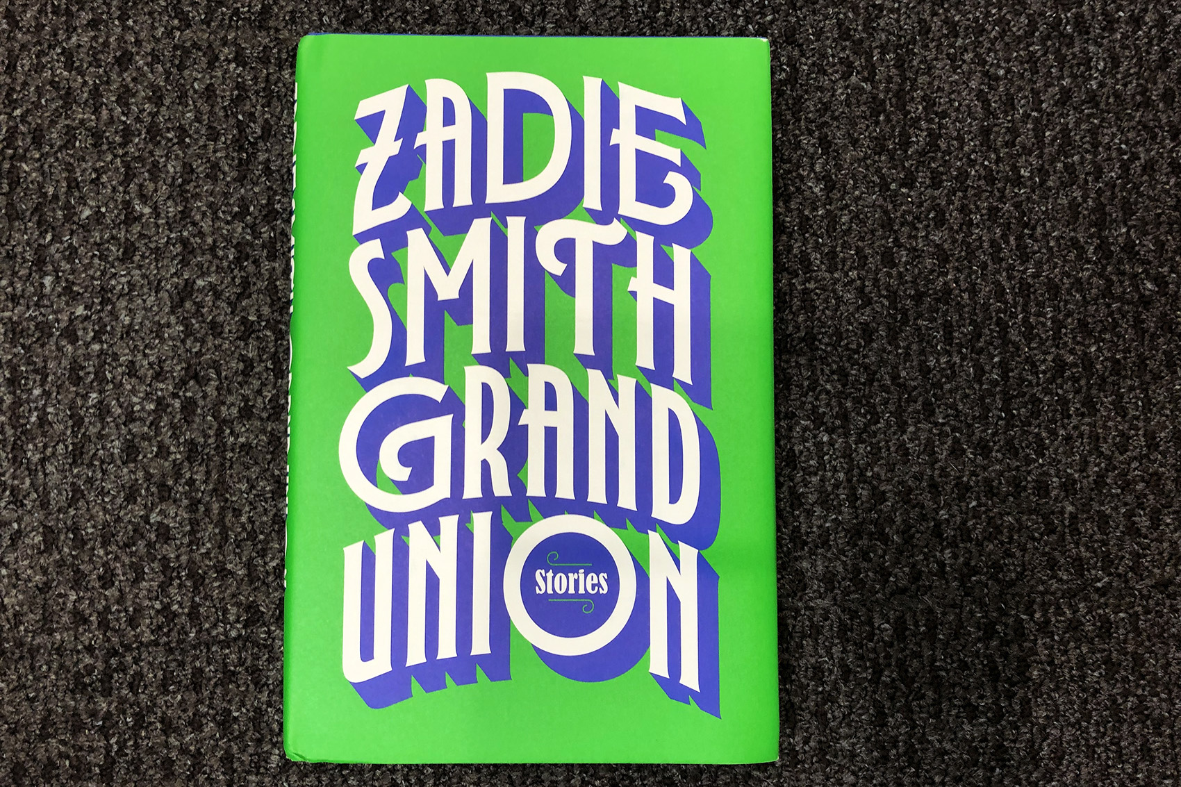 "Grand Union," by Zadie Smith. (Alex Schroeder/On Point)