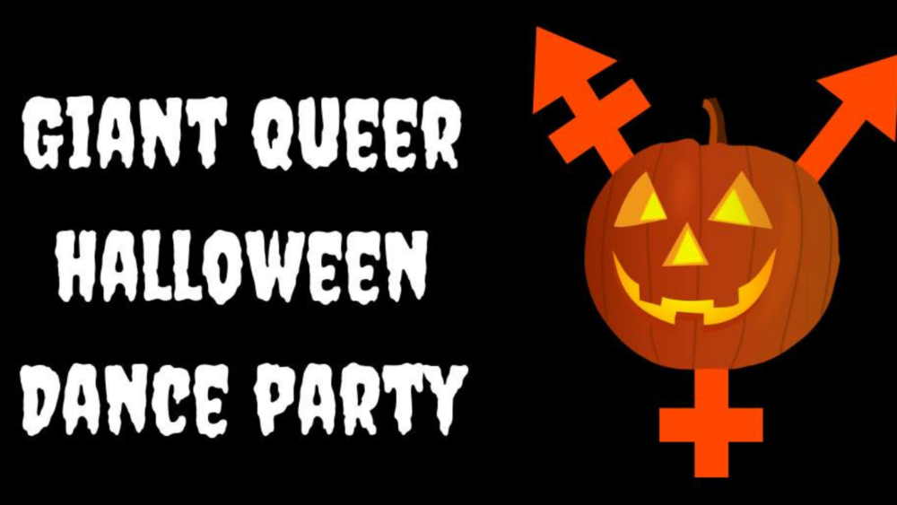 The flyer for the Giant Queer Halloween Dance Party (Courtesy Break The Chains Giant Queer Dance Party)