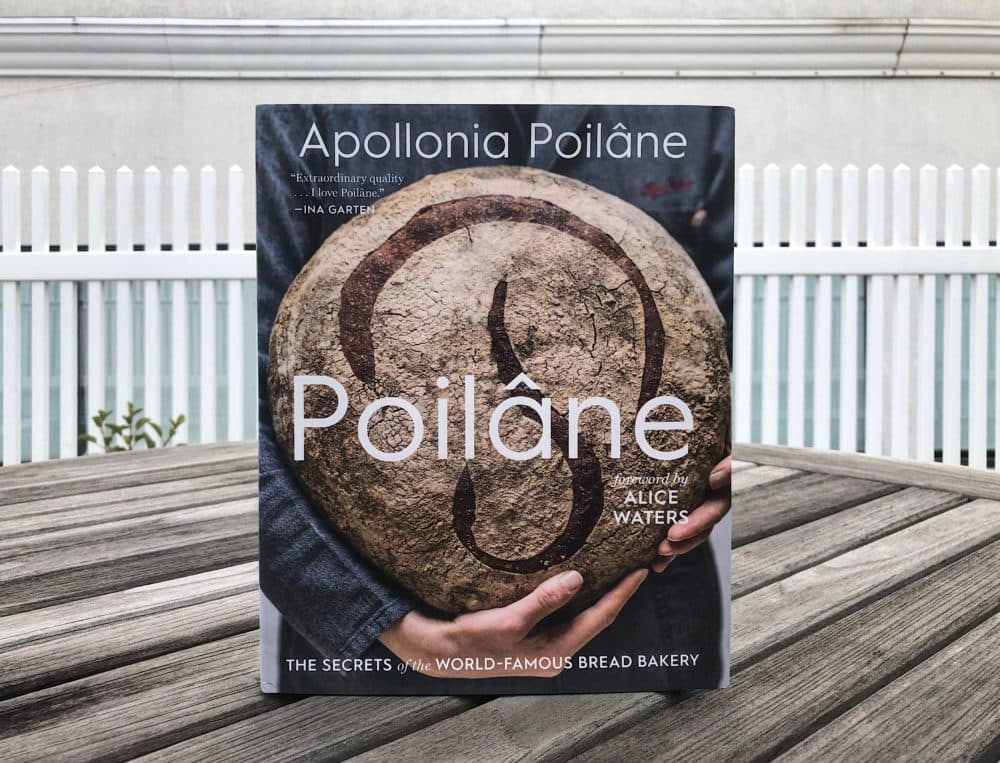 &quot;Poilane: The Secrets of the World-Famous Bread Bakery&quot; by Apollonia Poilane (Allison Hagan/Here &amp; Now)