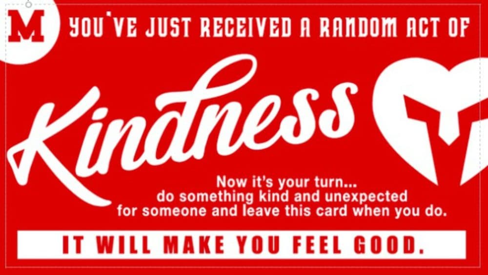 A "kindness" card, created to help celebrate Random Acts of Kindness Day in Melrose, Massachusetts. (Courtesy)