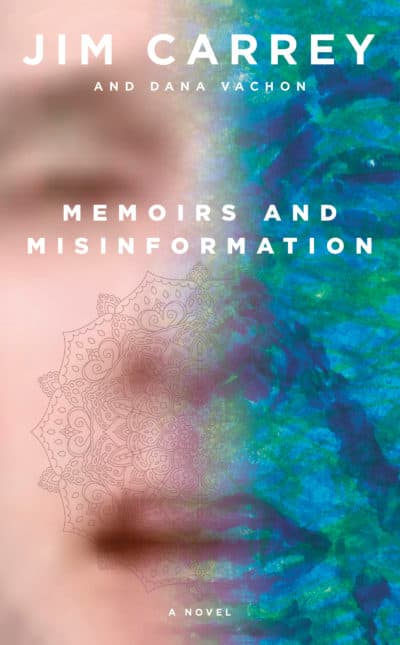 &quot;Memoirs and Misinformation&quot; by Jim Carrey and Dana Vachon. (Knopf Doubleday Publishing Group)