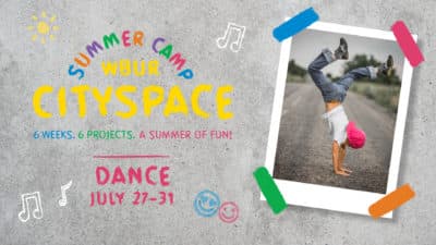 CitySpace Summer Camp Recap: Dance Week!