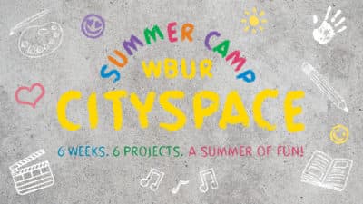 REGISTER: WBUR Launches CitySpace Summer Camp On July 13