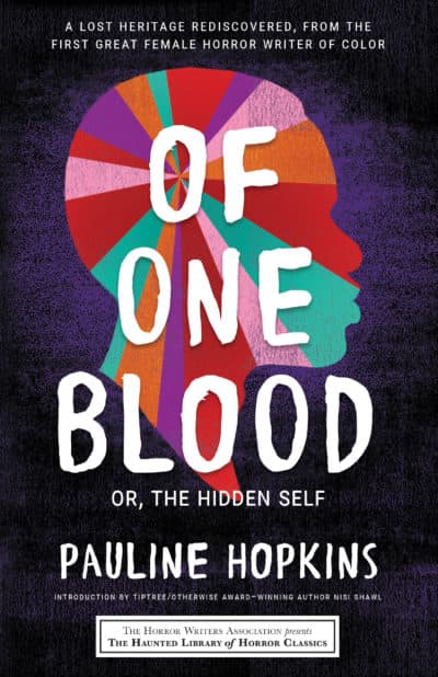 The cover of Pauline Hopkins rereleased novel "Of One Blood." (Courtesy Sourcebooks)