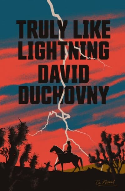 &quot;Truly Like Lightning&quot; by David Duchovny. (Courtesy)