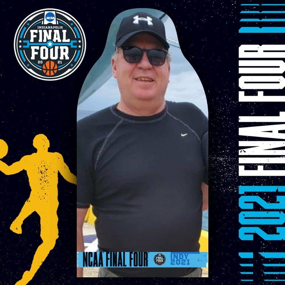 Cut out of Dan Boucher. Starting with the 2009 Final Four in Detroit, Dan Boucher and his son Zach Boucher have attended every single Final Four for the past 11 years together, up until last year's tournament was canceled. Dan Boucher died from COVID-19 in Feb. 2021. (Courtesy of Perk Social)