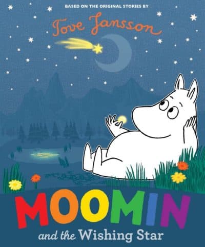 Moomin and the Wishing Star by Tove Jansson