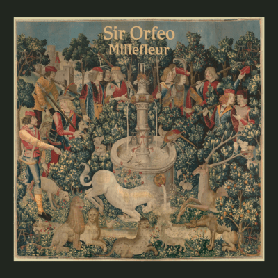 The cover art for Sir Orfeo's new album &quot;Millefleur&quot; is an image of a tapestry made between 1495–1505 in the collection of the Metropolitan Museum of Art. (Courtesy)