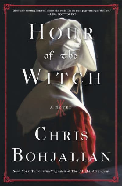 The cover of Chris Bohjalian's book "Hour of the Witch." (Courtesy Doubleday)