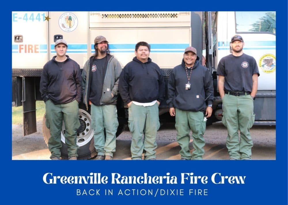Greenville Rancheria fire chief Danny Manning's crew. (Courtesy)