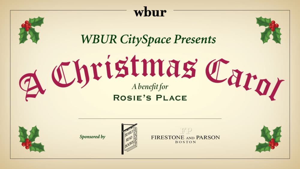 WBUR CitySpace presents "A Christmas Carol" Events