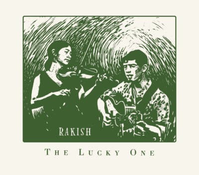 Cover art for Rakish's single, &quot;The Lucky One.&quot; (Courtesy Irish Music Legends)