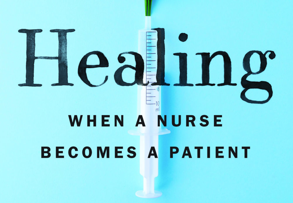 The cover of &quot;Healing: When a Nurse Becomes a Patient.&quot;