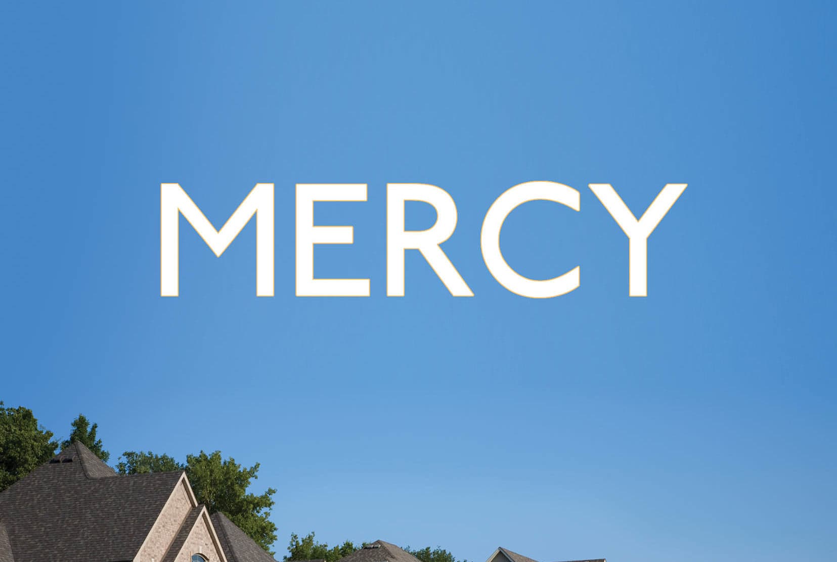 Is Mercy An Adverb