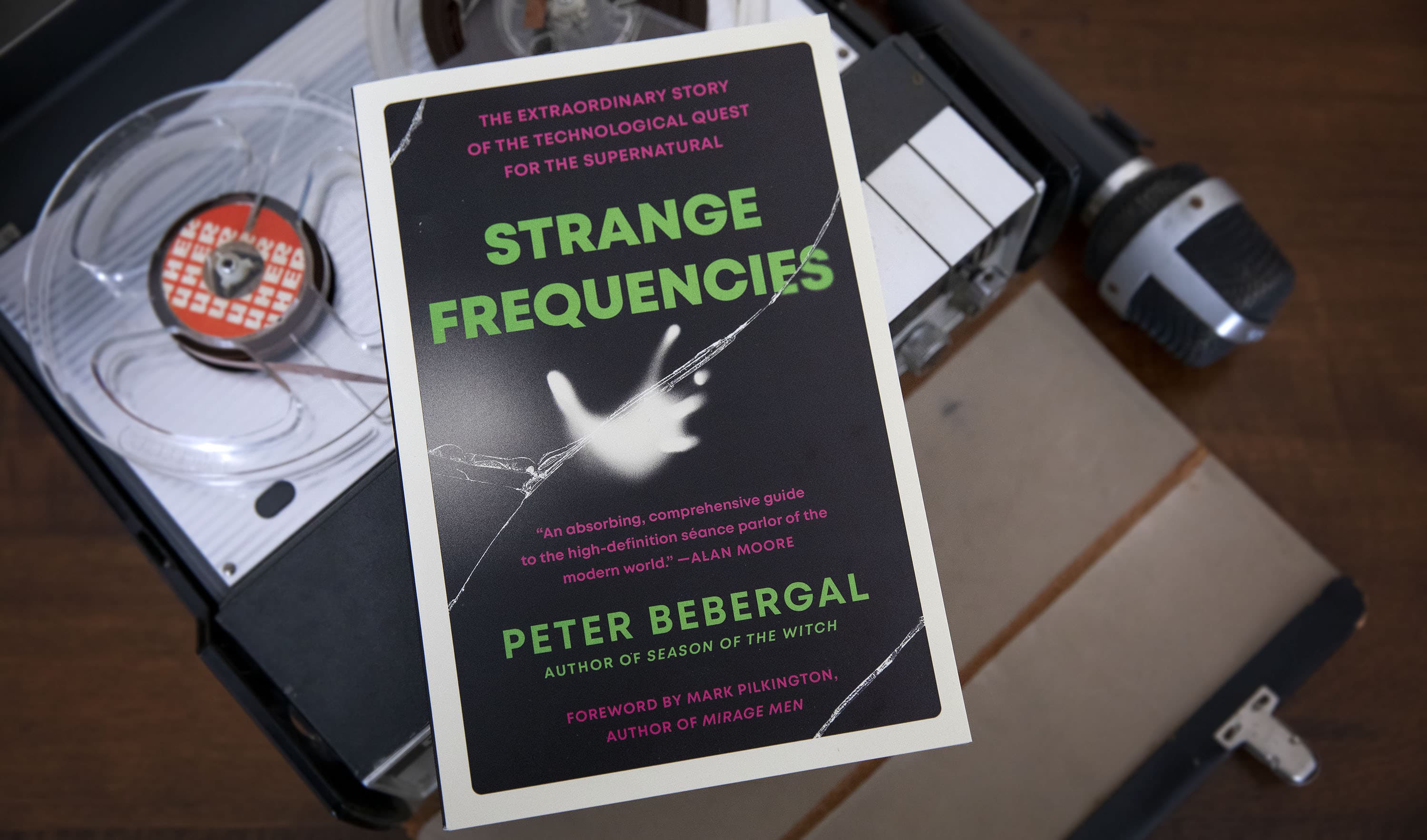 Author Peter Bebergal's new book: &quot;Strange Frequencies.&quot; (Robin Lubbock/WBUR)