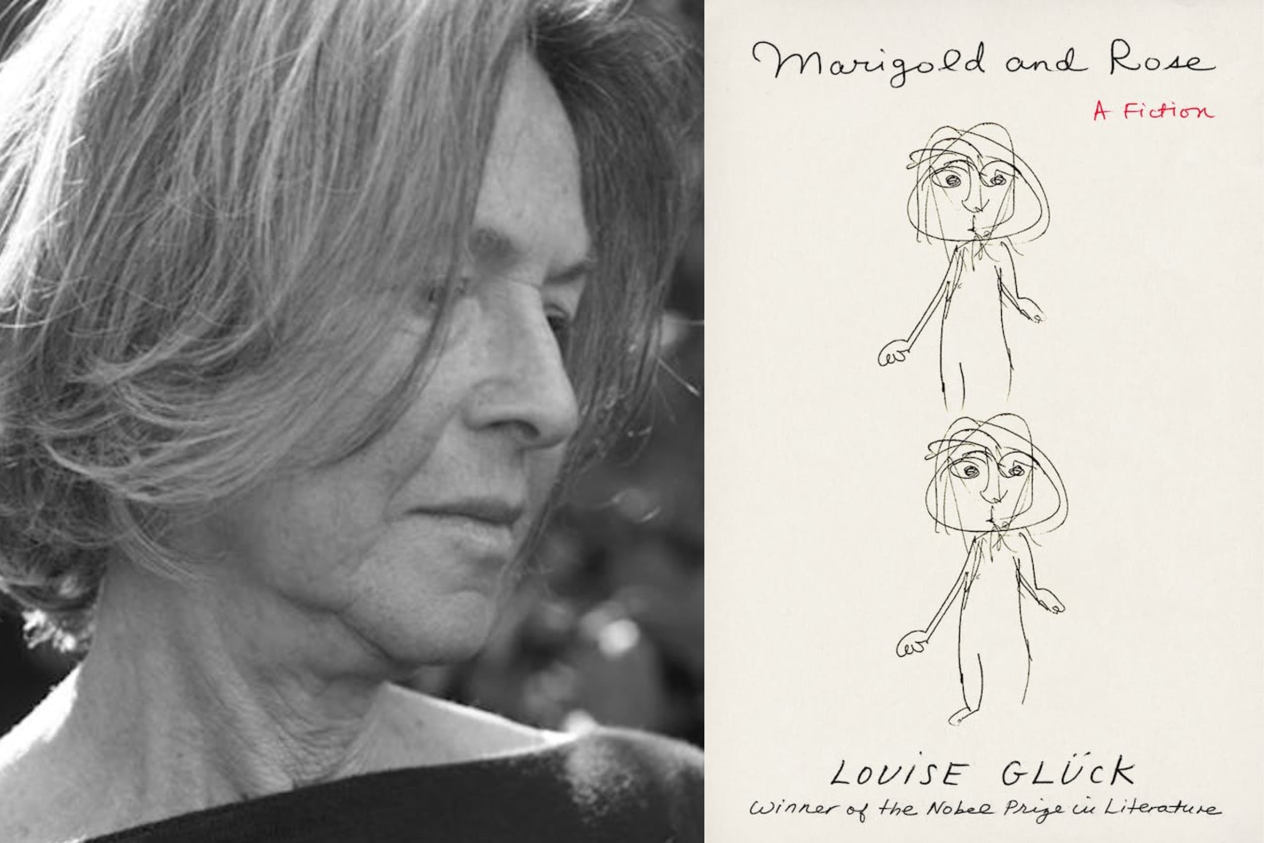 Louise Glück's latest book, &quot;Marigold and Rose,&quot; is available Oct. 11. (Courtesy Macmillan Publishers and Katherine Wolkoff)