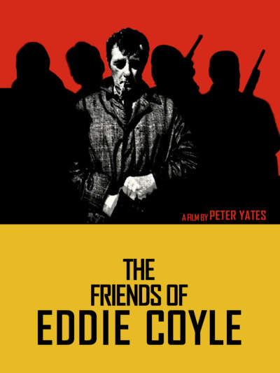 &quot;The Friends of Eddie Coyle&quot; movie poster. (Courtesy)