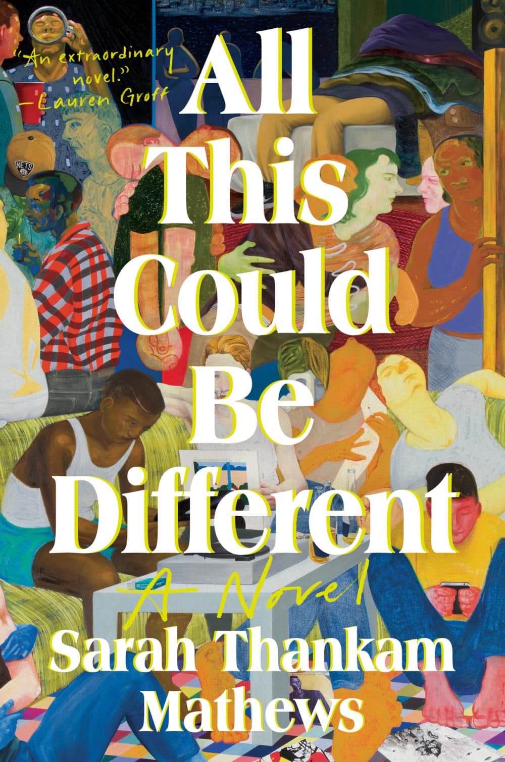 The cover of &quot;All This Could Be Different.&quot; (Courtesy)