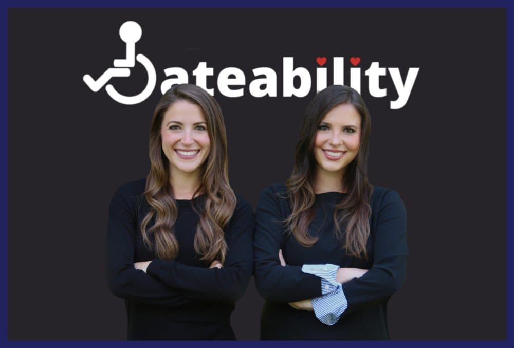 Jacqueline Child (right) and sister Alexa (left) founded Dateability. (Courtesy of Jacqueline Child)