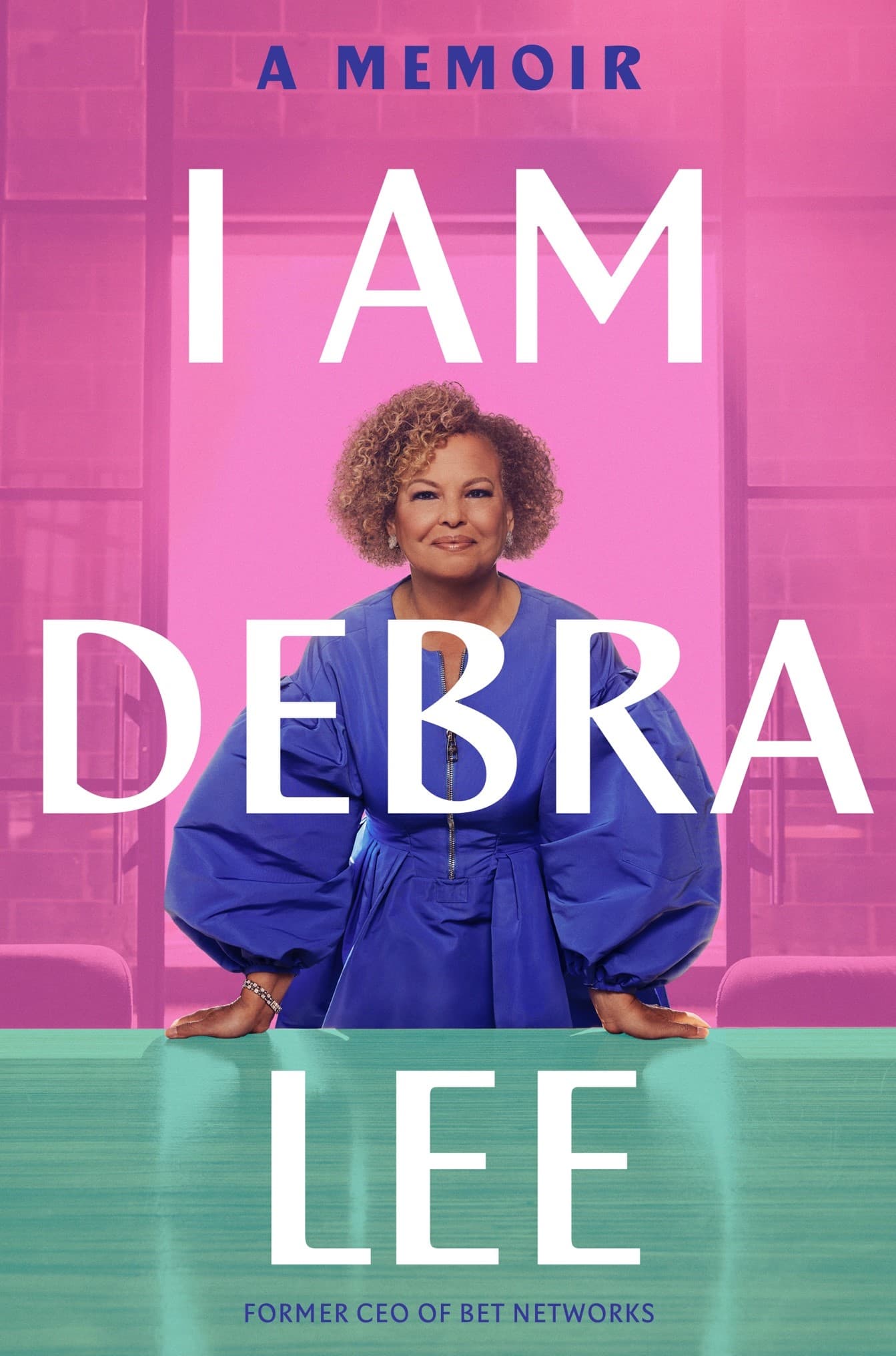 &quot;I Am Debra Lee: A Memoir&quot; book cover. (Courtesy of Legacy Lit and Hachette Book Group)