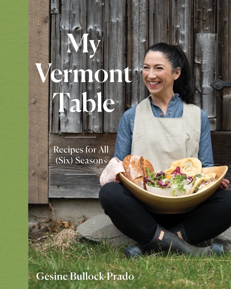 &quot;My Vermont Table&quot; by Gesine Bullock-Prado cover. (Courtesy of Countryman Press)