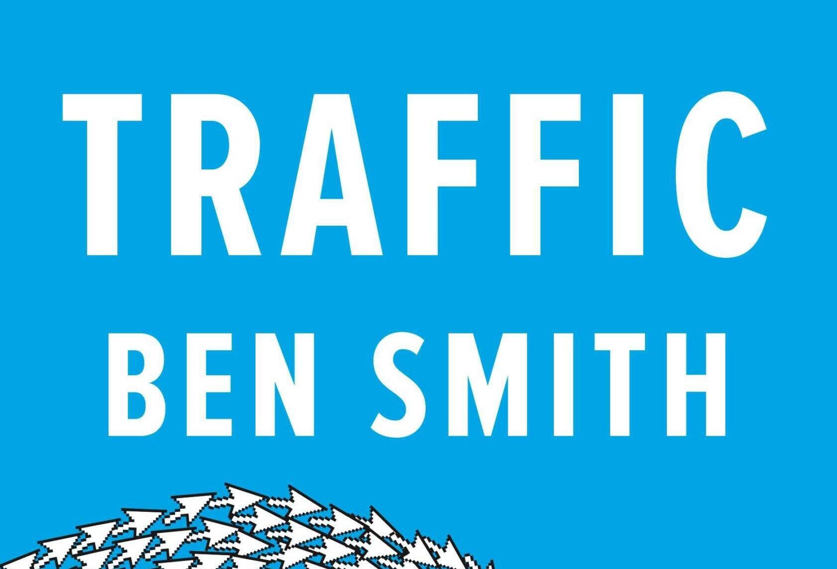 The cover of "Traffic" by Ben Smith. (Courtesy of Penguin Press)